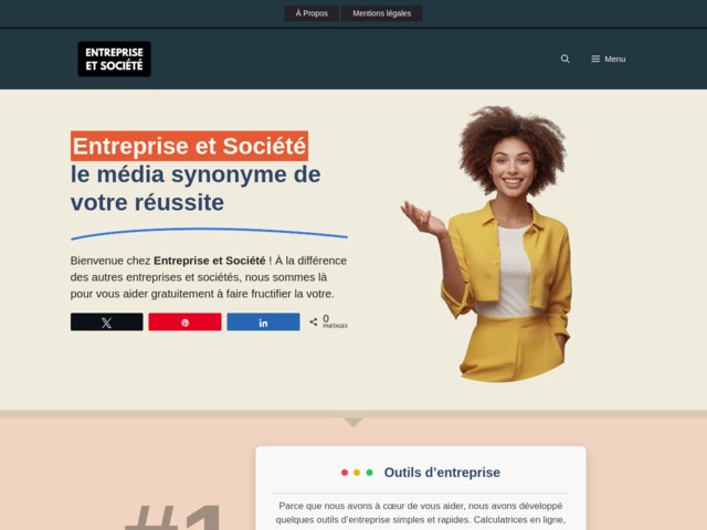 Entreprise et Société, le média synonyme de votre réussite
