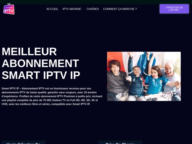 Meilleur abonnement smart iptv ip