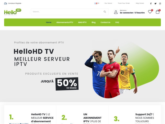HelloHD TV meilleur serveur IPTV abonnement IPTV 1, 3, 6 et 12 mois