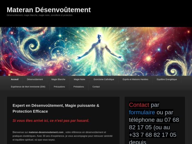 Materan désenvoûtement, magie blanche, magie noire