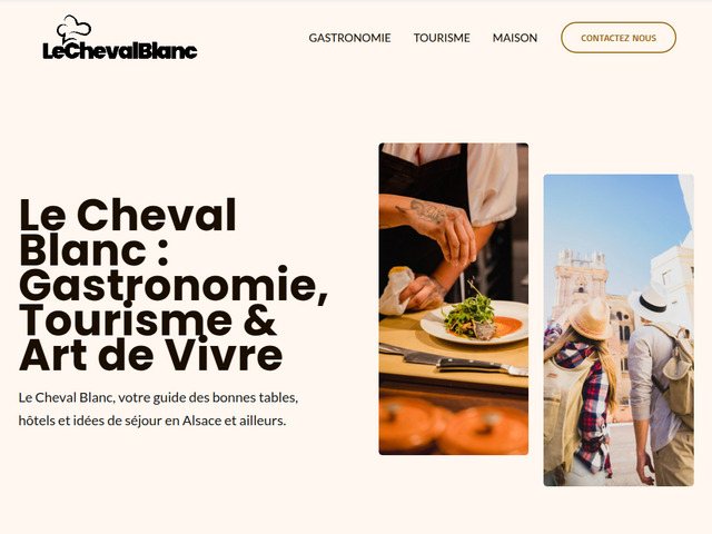 Le cheval blanc : gastronomie, tourisme & art de vivre