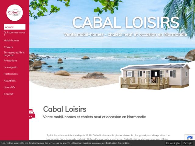 Cabal loisirs - vente de chalets et mobil-home en normandie