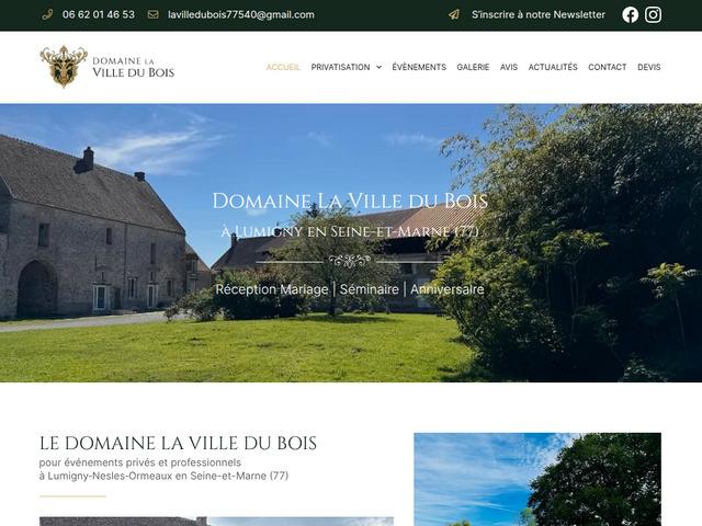 Domaine La Ville du Bois - Evénements près de Paris