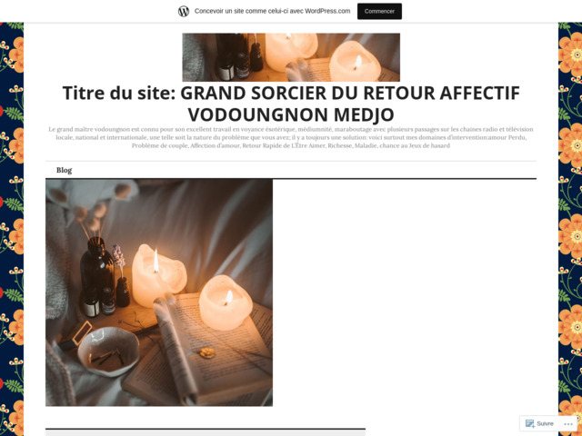 Grand sorcier du retour affectif Vodoungnon Medjo du monde
