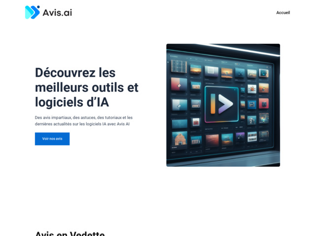 Avis ai : guide expert des outils et logiciels d'intelligence artificielle