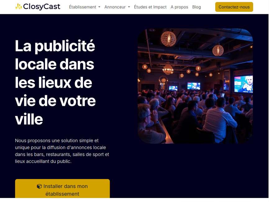 Closycast - la publicit� dooh dans les lieux de vie - bar, restaurants, ...