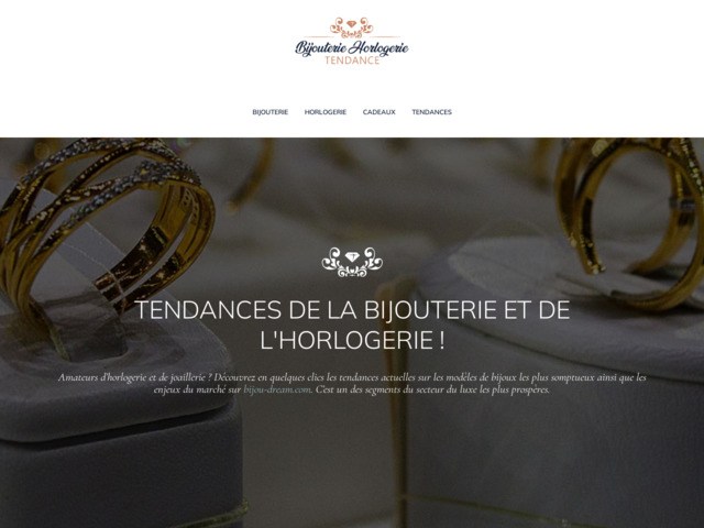 Plongez dans l'univers de la bijouterie-horlogerie tendance !