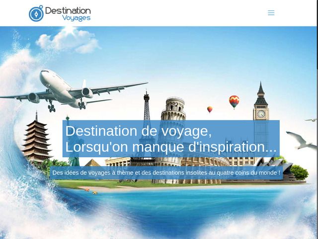 Destination de voyage : choisir sa destination sur theme