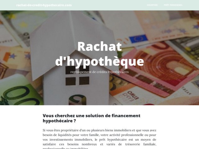 Infos sur le crédit hypothécaire