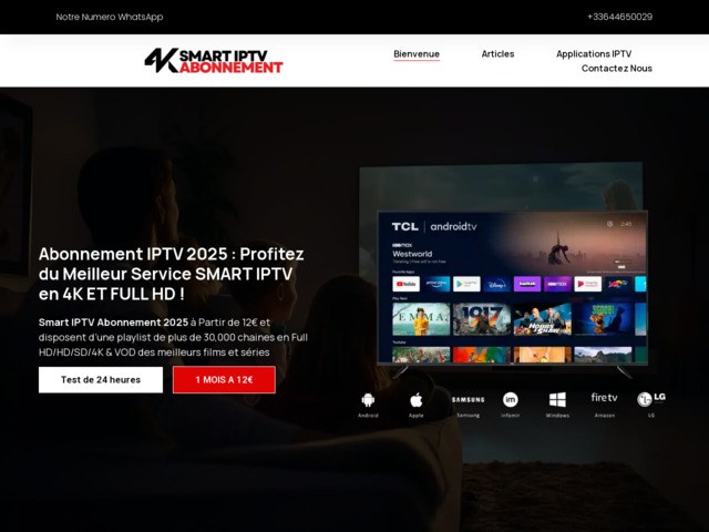 Abonnement IPTV 2025 - Le Meilleur Choix en France et en Europe