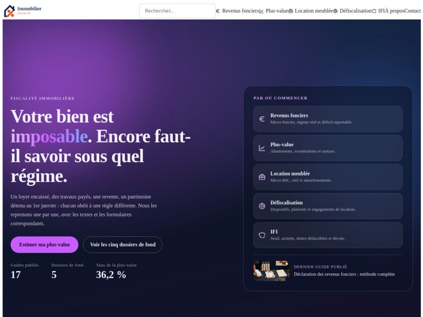 Immobilier Fiscalité : revenus fonciers, plus-value, LMNP et IFI